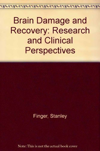 Stock image for Brain Damage and Recovery : Research and Clinical Perspectives for sale by Better World Books Ltd