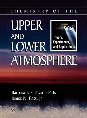 Stock image for Chemistry of the Upper and Lower Atmosphere: Theory, Experiments, and Applications for sale by The Book Cellar, LLC