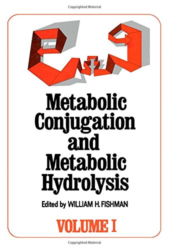 Beispielbild fr Metabolic Conjugation and Metabolic Hydrolysis zum Verkauf von Better World Books Ltd