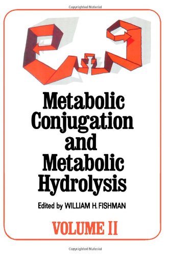 9780122576027: Metabolic Conjugation and Metabolic Hydrolysis: v. 2