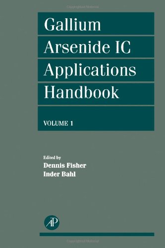 Beispielbild fr Gallium Arsenide Ic Applications Handbook zum Verkauf von Buchpark