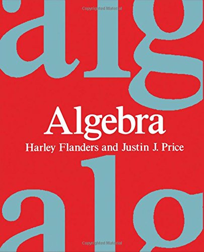 Algebra (9780122596667) by Flanders, Harley