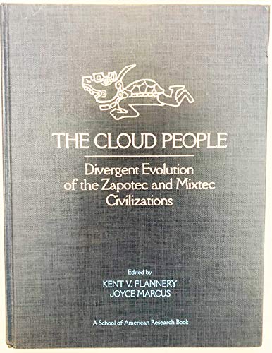 Imagen de archivo de The Cloud People: Divergent Evolution of The Zapotec and Mixtec Civilizations a la venta por La Playa Books