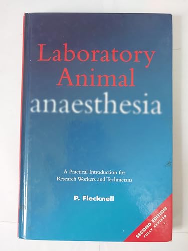 Stock image for Laboratory Animal Anaesthesia: A Practical Introduction for Research Workers and Technicians for sale by WorldofBooks