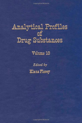 Stock image for Analytical Profiles of Drug Substances (Volume 10) for sale by Anybook.com