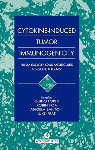 Imagen de archivo de Cytokine-Induced Tumour Immunogenicity: From Exogenous Molecules to Gene Therapy a la venta por Revaluation Books
