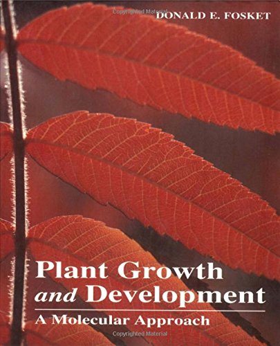 Stock image for Plant Growth and Development : A Molecular Approach for sale by Better World Books