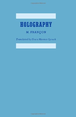 Imagen de archivo de Holography (Expanded and revised from French Edition) a la venta por Bookfeathers, LLC