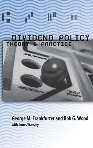 Stock image for Dividend Policy: Theory and Practice for sale by GF Books, Inc.