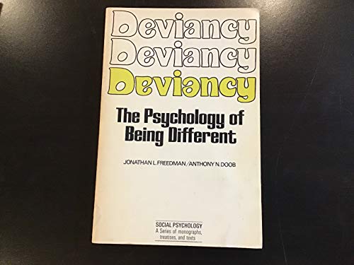 Beispielbild fr Deviancy, Deviancy,Deviancy: The Psychology of Being Different zum Verkauf von HPB-Red