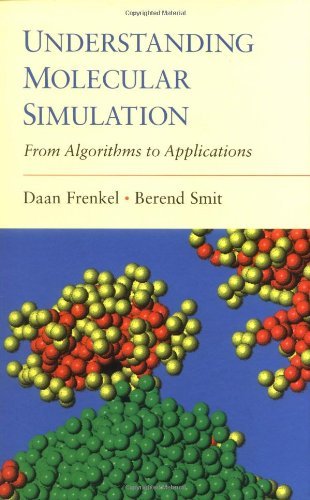 Imagen de archivo de Understanding Molecular Simulation : From Algorithms to Applications a la venta por Better World Books