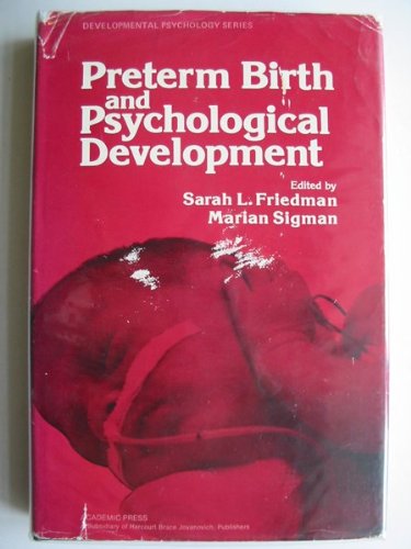 Beispielbild fr Preterm Birth and Psychological Development zum Verkauf von Anybook.com