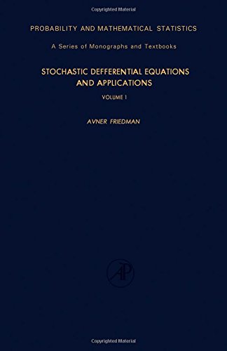 9780122682018: Stochastic Differential Equations and Applications: v. 1 (Probability & Mathematical Statistics Monograph)