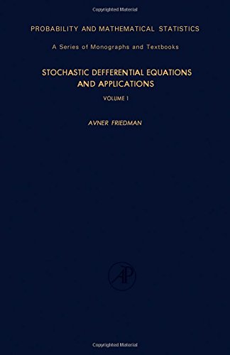 9780122682018: Stochastic Differential Equations and Applications, Vol. 1 (Probability & Mathematical Statistics Monograph)