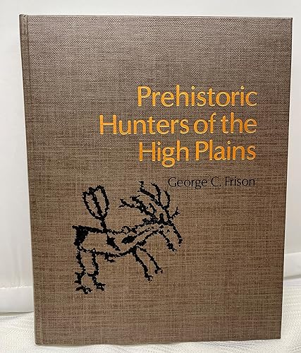 Beispielbild fr Prehistoric Hunters of the High Plains (New world archaeological record) zum Verkauf von Midtown Scholar Bookstore