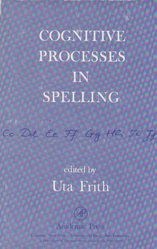 9780122686603: Cognitive Processes in Spelling