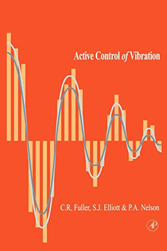9780122694417: Active Control of Vibration
