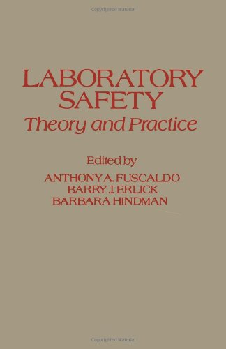 Imagen de archivo de Laboratory Safety: Theory and Practice a la venta por Phatpocket Limited