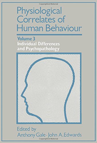 Beispielbild fr Physiological Correlates of Human Behaviour zum Verkauf von Better World Books