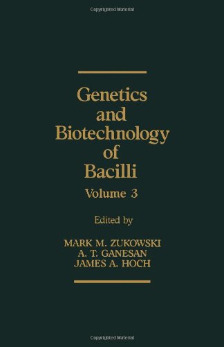 Beispielbild fr Genetics and Biotechnology of Bacilli, Volume 3 zum Verkauf von PsychoBabel & Skoob Books
