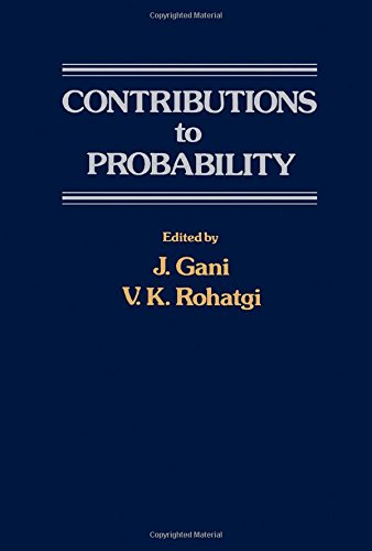Stock image for Contributions to Probability. A Collection of Papers Dedicated to Eugene Lukacs for sale by Zubal-Books, Since 1961