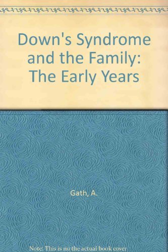 Beispielbild fr Down's Syndrome and the Family: The Early Years zum Verkauf von PsychoBabel & Skoob Books