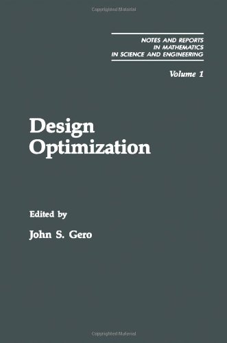 9780122809101: Design Optimization: v. 1