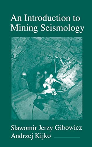 9780122821202: Introduction to Mining Seismology