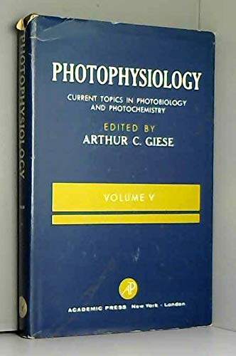 Stock image for Photophysiology: Current Topics in Photobiology and Photochemistry v. 5 for sale by Zubal-Books, Since 1961