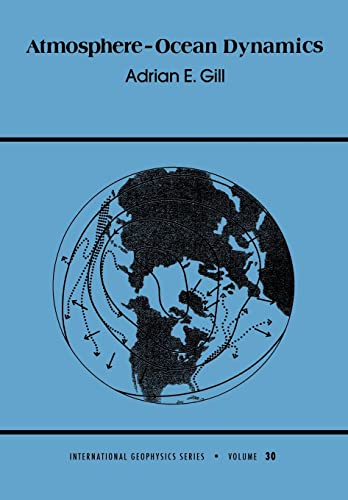 9780122835223: Atmosphere-Ocean Dynamics: Volume 30 (International Geophysics)