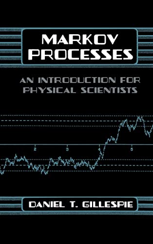 Stock image for Markov Processes: An Introduction for Physical Scientists for sale by HPB-Red