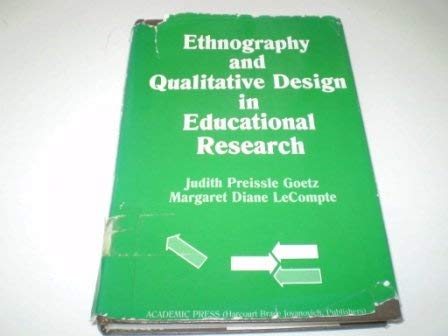 Stock image for Ethnography and Qualitative Design in Educational Research for sale by Irish Booksellers