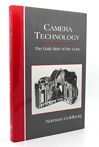 Beispielbild fr CAMERA TECHNOLOGY: THE DARK SIDE OF THE LENS zum Verkauf von Second Story Books, ABAA