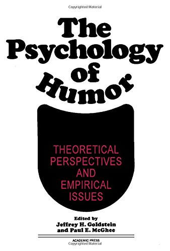 Beispielbild fr The Psychology of Humor. Theoretical Perspectives and Empirical Issues zum Verkauf von Ken Jackson