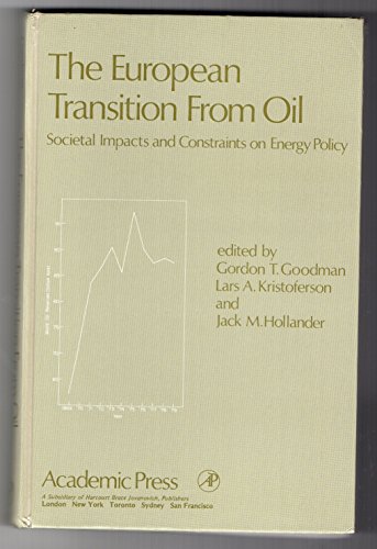 Imagen de archivo de European Transition from Oil: Societal Impacts and Constraints on Energy Policy a la venta por MB Books