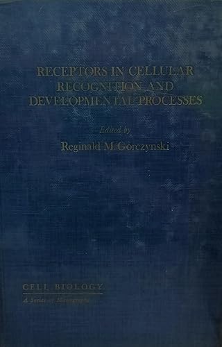 Stock image for Receptors in Cellular Recognition and Developmental Processes (Cell Biology) for sale by Wonder Book