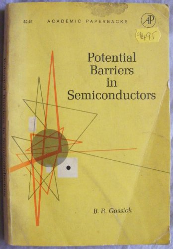 9780122933561: Potential Barriers in Semiconductors