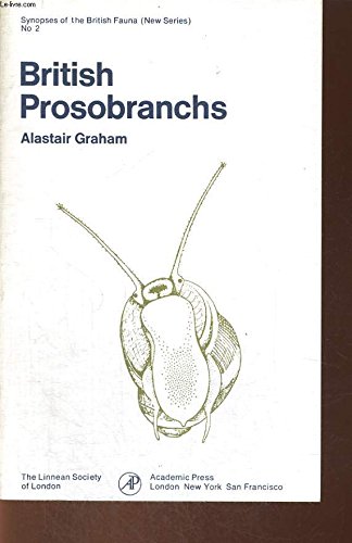 9780122948503: British Prosobranch and Other Operculate Gastropod Molluscs (Synopses of the British Fauna, New Series)