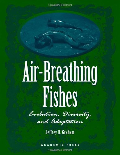 9780122948602: Air-Breathing Fishes: Evolution, Diversity, and Adaptation