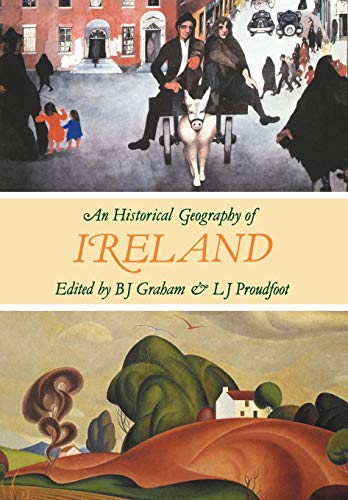 9780122948817: AN HISTORICAL GEOGRAPHY IRELAND P