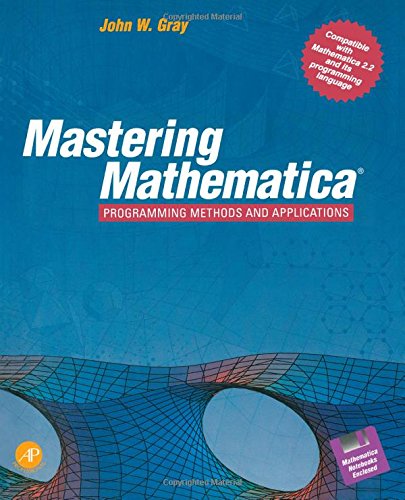 Beispielbild fr Mastering Mathematica : Programming Methods and Applications zum Verkauf von Better World Books