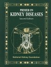 9780122990908: Primer on Kidney Diseases, Second Edition