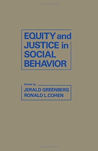 Stock image for Equity and Justice in Social Behavior for sale by Better World Books