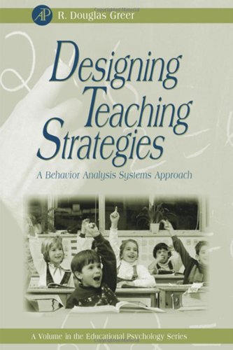 Beispielbild fr Designing Teaching Strategies : An Applied Behavior Analysis Systems Approach zum Verkauf von Better World Books Ltd