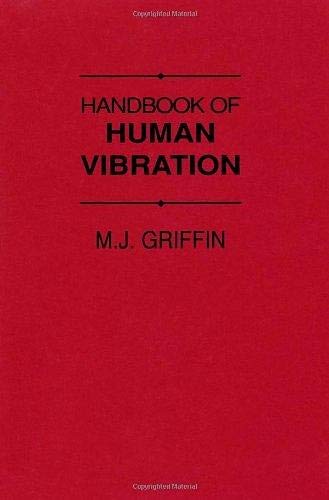 9780123030412: Handbook of Human Vibration