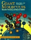 9780123041302: Giant Molecules: Here, There, and Everywhere