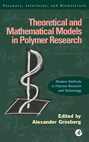 Image d'archives pour Theoretical and Mathematical Models in Polymer Research: Modern Methods in Polymer Research and Technology Volume 5 mis en vente par ThriftBooks-Dallas