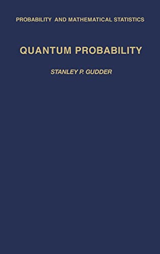 9780123053404: Quantum Probability (Probability and Mathematical Statistics)