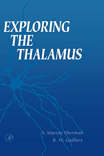 9780123054609: Exploring the Thalamus