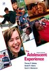 Beispielbild fr The Adolescent Experience zum Verkauf von Better World Books